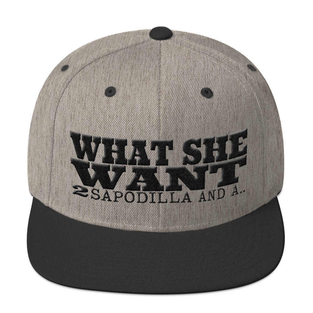 "What She Want" Snapback Hat V2